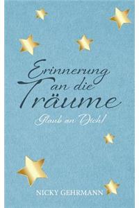 Erinnerung an die Träume