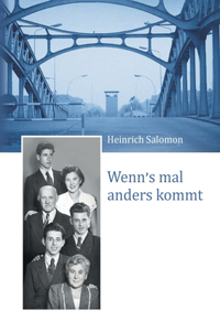 Wenn's mal anders kommt: Meine Jahre in einem geteilten Land