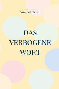 verbogene Wort