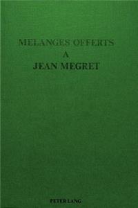 Melanges offerts a Jean Megret
