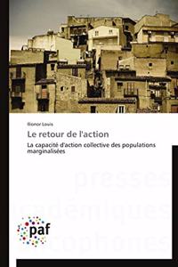 Le Retour de l'Action