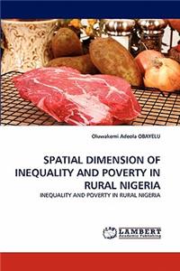 Spatial Dimension of Inequality and Poverty in Rural Nigeria