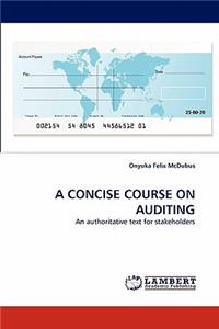 A Concise Course on Auditing