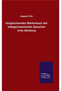 Vergleichendes Wörterbuch der Indogermanischen Sprachen