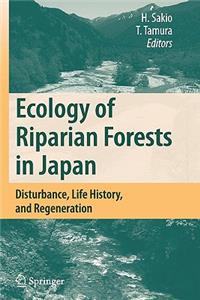 Ecology of Riparian Forests in Japan