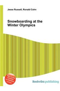 Snowboarding at the Winter Olympics