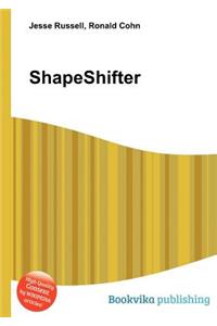 Shapeshifter