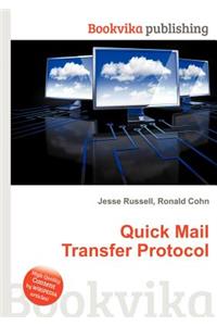 Quick Mail Transfer Protocol