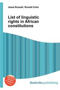 List of Linguistic Rights in African Constitutions