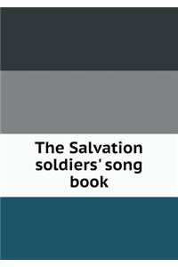The Salvation Soldiers' Song Book
