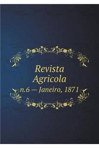 Revista Agricola N.6 - Janeiro, 1871