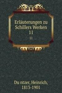 Erlauterungen zu Schillers Werken