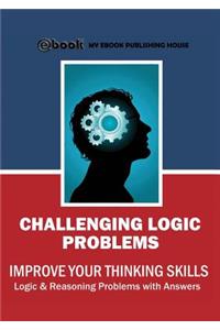 Challenging Logic Problems