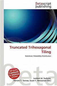 Truncated Trihexagonal Tiling