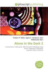 Alone in the Dark 2