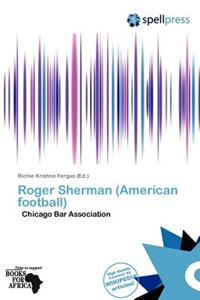 Roger Sherman (American Football)