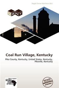 Coal Run Village, Kentucky
