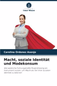 Macht, soziale Identität und Modekonsum