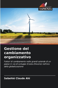 Gestione del cambiamento organizzativo