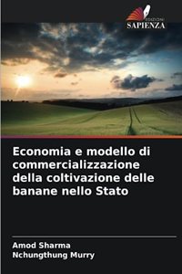 Economia e modello di commercializzazione della coltivazione delle banane nello Stato