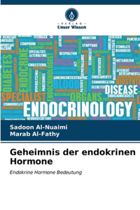 Geheimnis der endokrinen Hormone