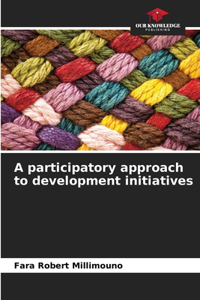 participatory approach to development initiatives