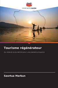 Tourisme régénérateur
