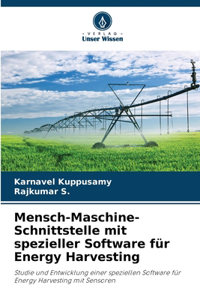 Mensch-Maschine-Schnittstelle mit spezieller Software für Energy Harvesting