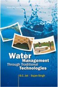 Water Management Through Traditional Technologies