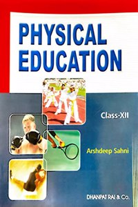 PHYSICAL EDUCATION CLASS XII