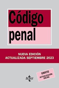 Codigo Penal: Ley Organica 10/1995, de 23 de noviembre
