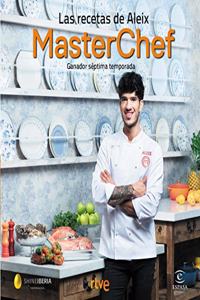 Las recetas de Aleix: Ganador septima temporada. MasterChef