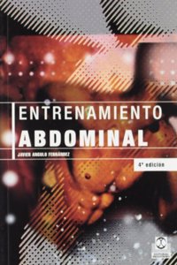 Entrenamiento abdominal/ Abdominal workout