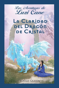 Claridad del Dragón de Cristal