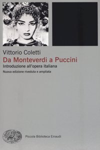 Da Puccini a Monteverdi