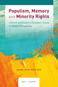 Populism, Memory and Minority Rights