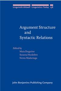 Argument Structure and Syntactic Relations