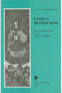 Passie En Beschouwing