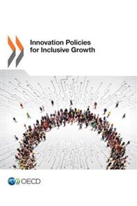 Innovation Policies for Inclusive Growth