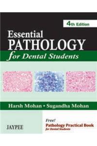 Essential Pathology  For Dental Students
