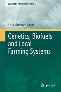 Genetics, Biofuels and Local Farming Systems