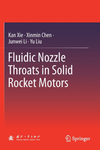 Fluidic Nozzle Throats in Solid Rocket Motors