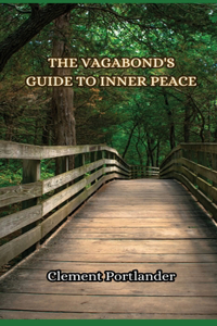 Vagabond's Guide to Inner Peace