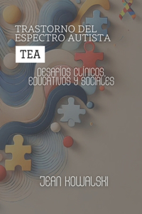 Trastorno Del Espectro Autista (TEA)