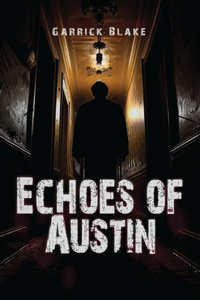 Echoes of Austin