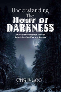 Understanding the Hour of Darkness