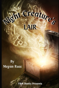 Night Creature's Lair