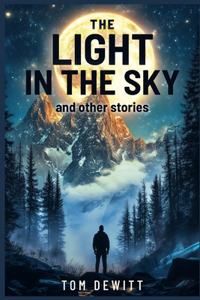 The Light in the Sky