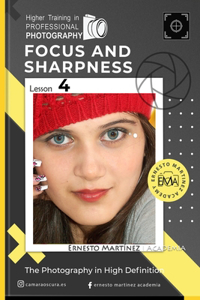 Focus and Sharpness