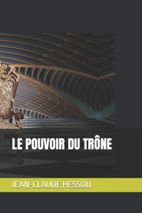 Pouvoir Du Trône